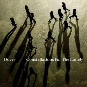 Doves - Constellations For The Lonely (2025) [Official Digital Download 24/96]