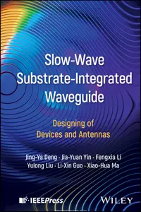 Slow‐Wave Substrate‐Integrated Waveguide