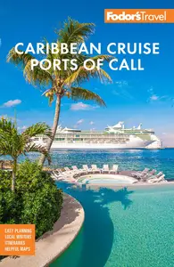 Fodor's Caribbean Cruise Ports of Call (Full-color Travel Guide)