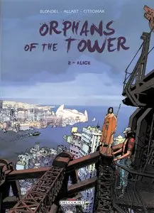 Orphans of the Tower T2 Alice (2009)