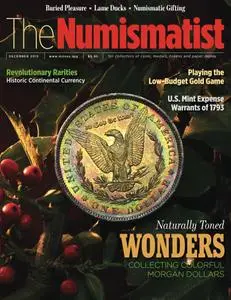 The Numismatist - December 2015