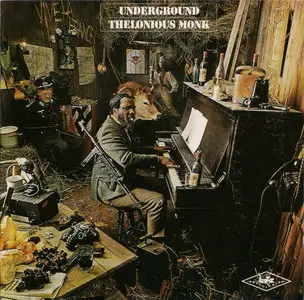 Thelonious Monk - Underground (Japan CBS Sony) Vinyl rip in 24 Bit/ 96 Khz + CD 