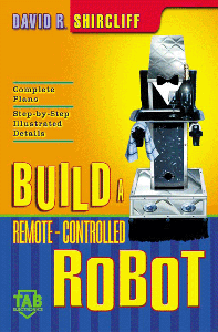 Build A Remote-Controlled Robot 