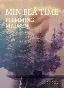 «Min blå time» by Flemming Madsen
