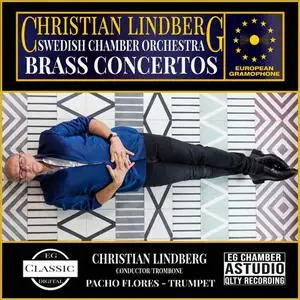 Christian Lindberg, Pacho Flores, Swedish Chamber Orchestra - Brass Concertos (2022)