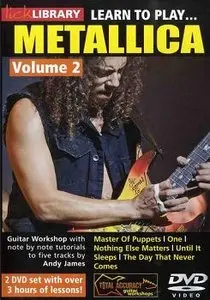 Lick Library - Learn to play Metallica Vol. 2