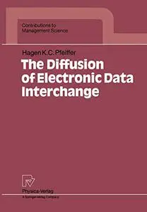 The Diffusion of Electronic Data Interchange