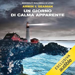 «Un giorno di calma apparente» by Arwin J. Seaman