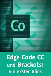  Edge Code CC und Brackets: Ein erster Blick 