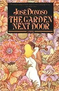The Garden Next Door: A Novel