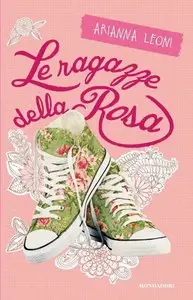 Arianna Leoni - Stargirl - Le ragazze della Rosa