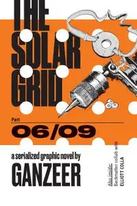 The Solar Grid by Ganzeer 06 (of 09) (2022) (digital-sd) (JeffAlbertson-DCP
