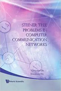 Steiner Tree Problems In Computer Communication Networks (Repost)