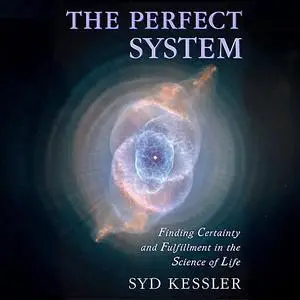 «The Perfect System» by Syd kessler