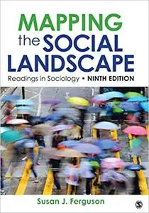 Mapping the Social Landscape: Readings in Sociology