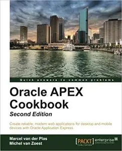 Oracle APEX Cookbook - Second Edition (Repost)