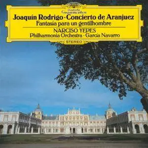 Narciso Yepes, Garcia Navarro - Rodrigo: Concierto de Aranjuez (1985/2015) [Official Digital Download 24/96]