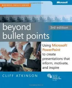 Cliff Atkinson, Beyond Bullet Points [repost]