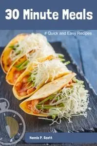 30 Minute Meals Quick and Easy Recipes