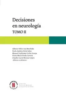 «Decisiones en Neurología» by Varios Autores