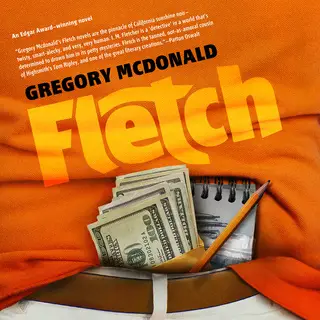 «Fletch» by Gregory Mcdonald