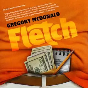 «Fletch» by Gregory Mcdonald