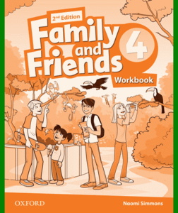 ENGLISH COURSE • Family and Friends • Level 4 • Second Edition • WORKBOOK (2014)
