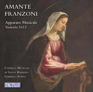 Cappella Musicale di Santa Barbara & Umberto Forni - Franzoni: Apparato musicale, Op. 5 (2018)