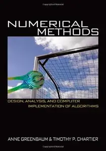 Numerical Methods: Design, Analysis, and Computer Implementation of Algorithms (repost)