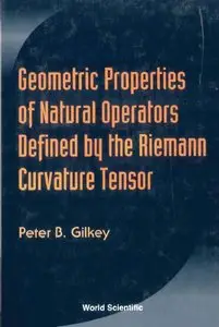 Geometric Properties of Natural Operators Defined by the Riemann Curvature Tensor