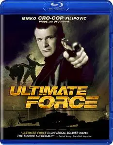 Ultimate Force (2005)