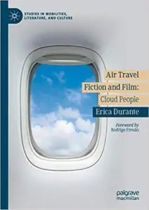 Air Travel Fiction and Film: Cloud People