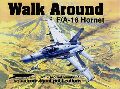 Squadron Signal-Walk Around-F-18 Hornet