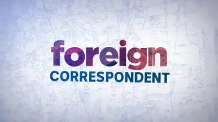 ABC - Foreign Correspondent: A New Crusade (2020)