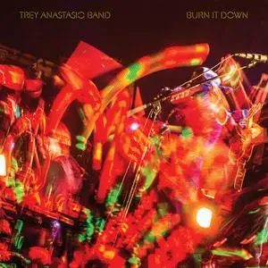 Trey Anastasio - Burn It Down (Live) (2020) [Official Digital Download 24/96]