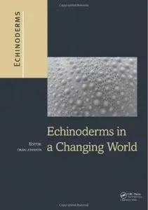 Echinoderms in a Changing World [Repost]