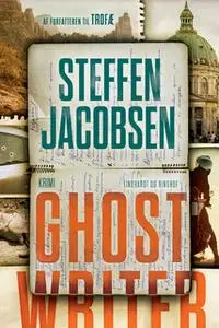 «Ghostwriter» by Steffen Jacobsen