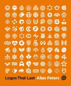 Logos that Last: How to Create Iconic Visual Branding