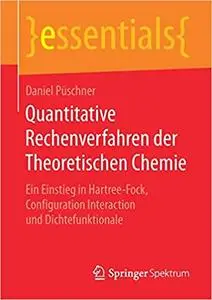 Quantitative Rechenverfahren der Theoretischen Chemie (Repost)