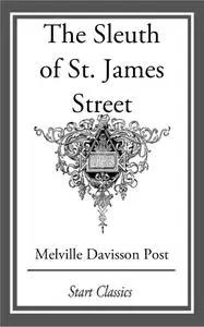 The Sleuth of St. James Street