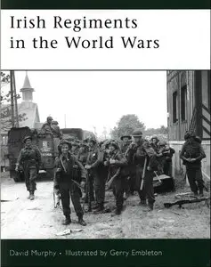 Irish Regiments in the World Wars