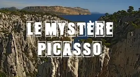 (Fr2) Secrets d'histoire - Le mystère Picasso (2013)