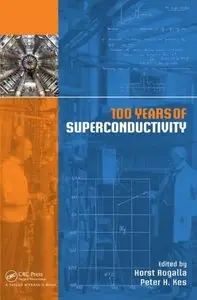 100 Years of Superconductivity (repost)