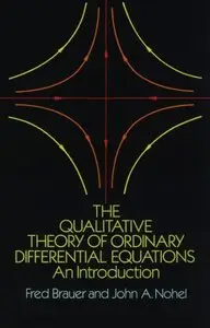 The Qualitative Theory of Ordinary Differential Equations: An Introduction by John A. Nohel [Repost] 