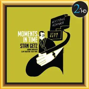 Stan Getz - Moments In Time (2016) [DSD128 + Hi-Res FLAC]