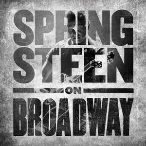 Bruce Springsteen - Springsteen on Broadway (2018) [Official Digital Download]