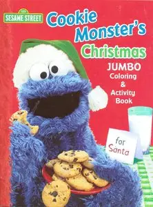Cookie Monster's Christmas Coloring and Activity Book