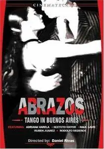 Abrazos, tango en Buenos Aires (2003)