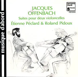 Offenbach - Suites Pour Deux Violoncelles.