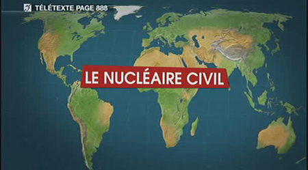 (Arte) Le dessous des cartes : Le nucléaire civil (2010)